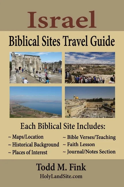 Israel Biblical Sites Travel Guide - Paperback